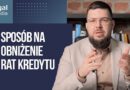 Sposób na obniżenie rat kredytu