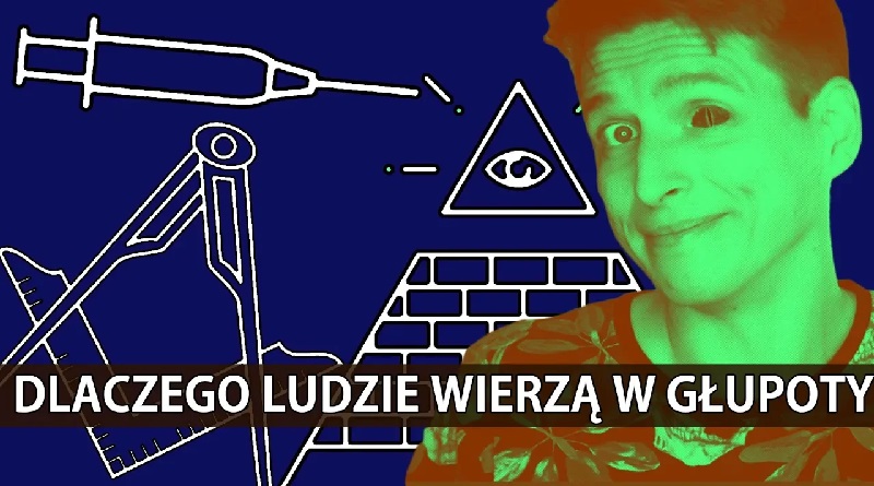 Dlaczego ludzie wierzą w „głupoty”?